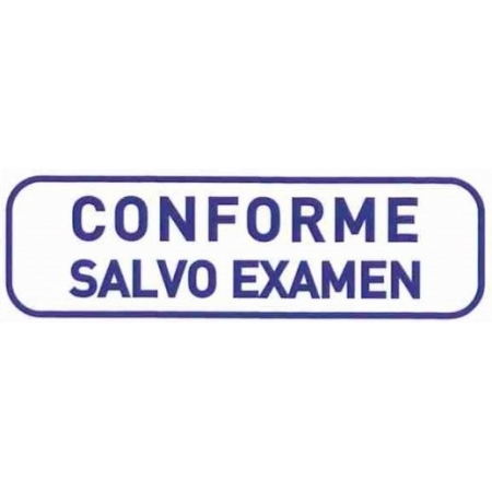 Sellos fórmula comercial CONFORME SALVO EXAMEN